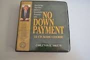 Carleton H. Sheets. No Down Payment. Step. 12 CD Audio Course.