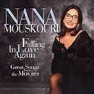 Nana Mouskouri. Falling In Love Again. 731451446726.