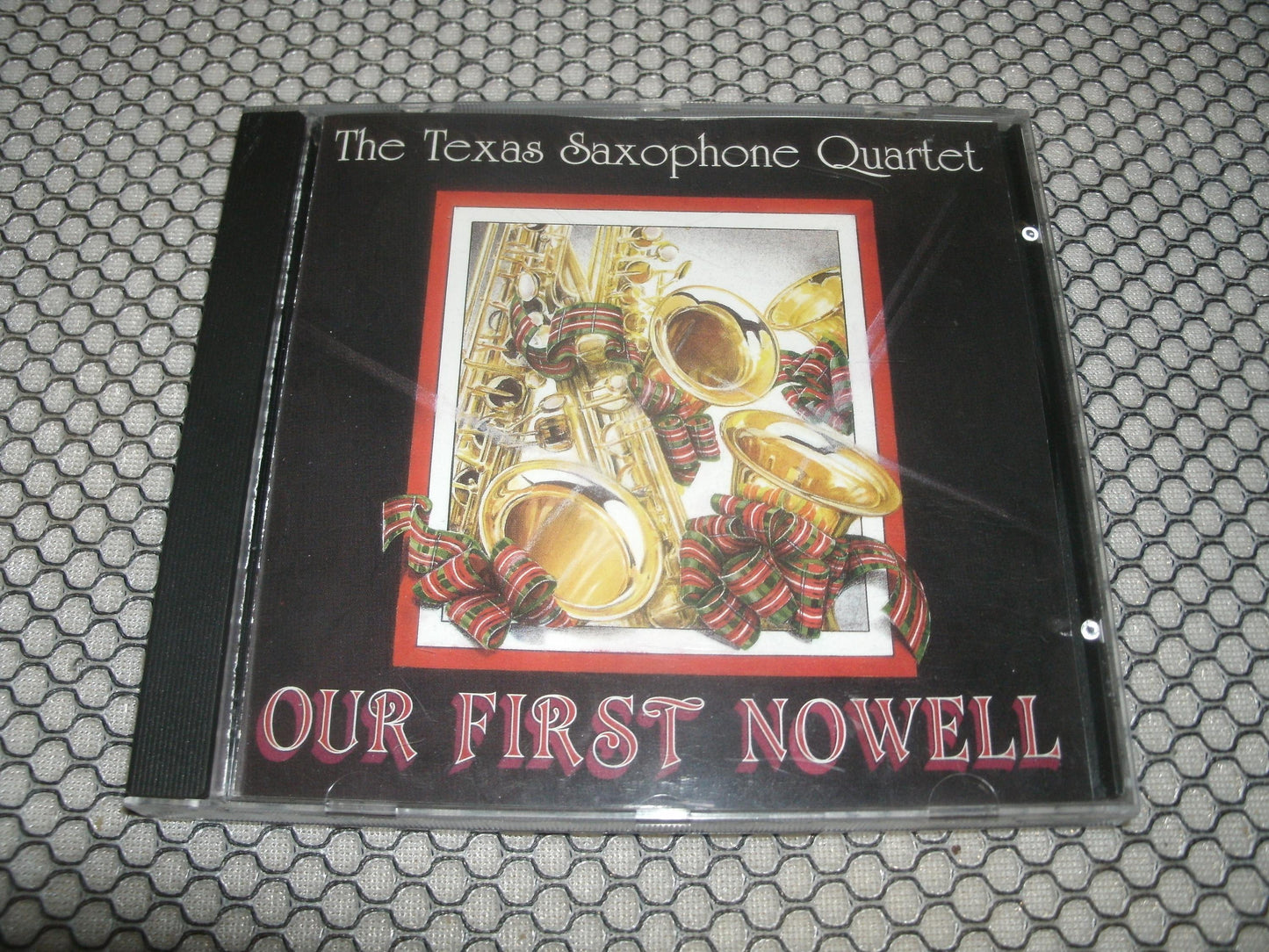 The Texas Saxophone Quartet. Our First Nowell.