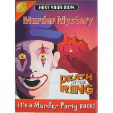 Host Your Own Murder Mystery.  "Death in The Ring."